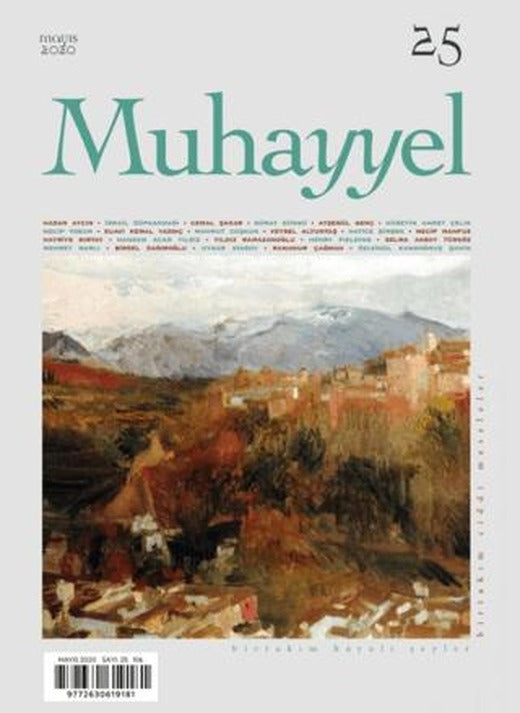 Muhayyel Dergisi Sayı: 25 Mayıs 2020 | Muhayyel Dergisi Yayınları (Ciltsiz)