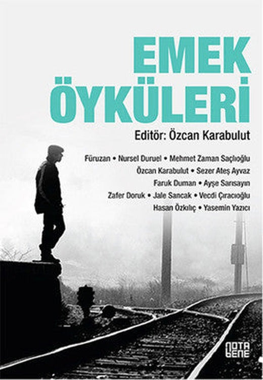 Emek Öyküleri | Nota Bene Yayınları