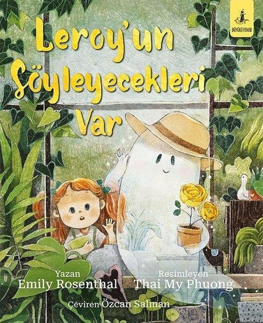 Leroy'un Söyleyecekleri Var | Büyülü Fener (İnce Kapak)