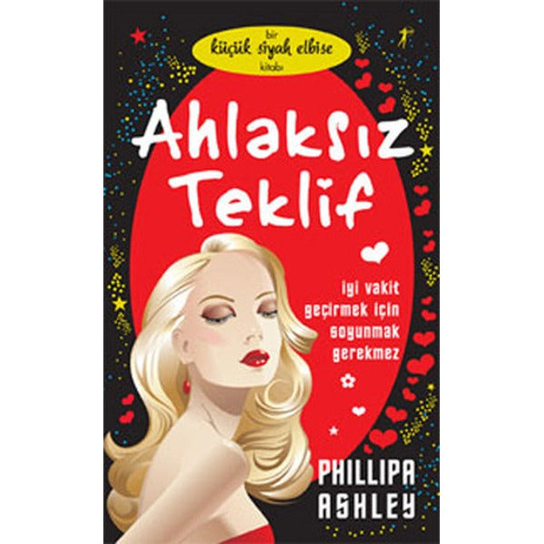 Ahlaksız Teklif | Artemis Yayınları - Roman Dizisi (İnce Kapak)