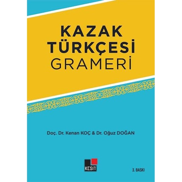 Kazak Türkçesi Grameri | Kesit Yayınları (İnce Kapak)