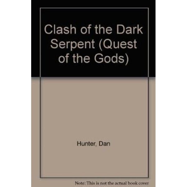 Clash of the Dark Serpent (Quest of the Gods)