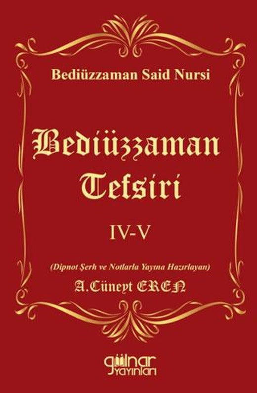 Bediüzzaman Tefsiri IV-V