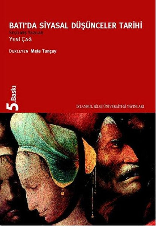 Batıda Siyasal Düşünceler Tarihi 2 | İstanbul Bilgi Üniv.Yayınları (İnce Kapak)