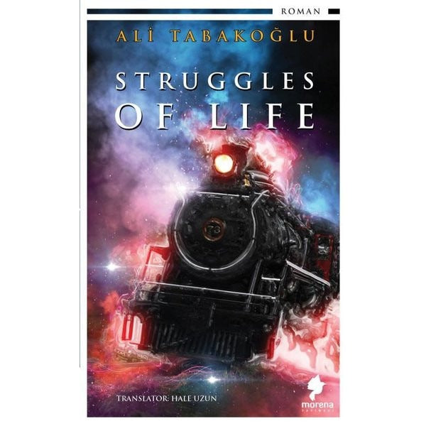 Struggles of Life | Morena Yayınevi
