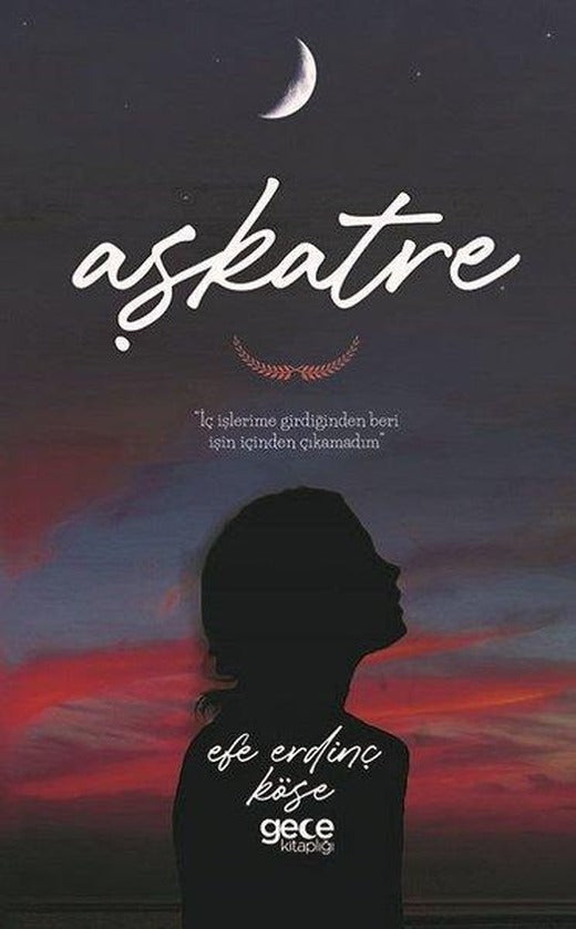 Aşkatre | Gece Kitaplığı (İnce Kapak)