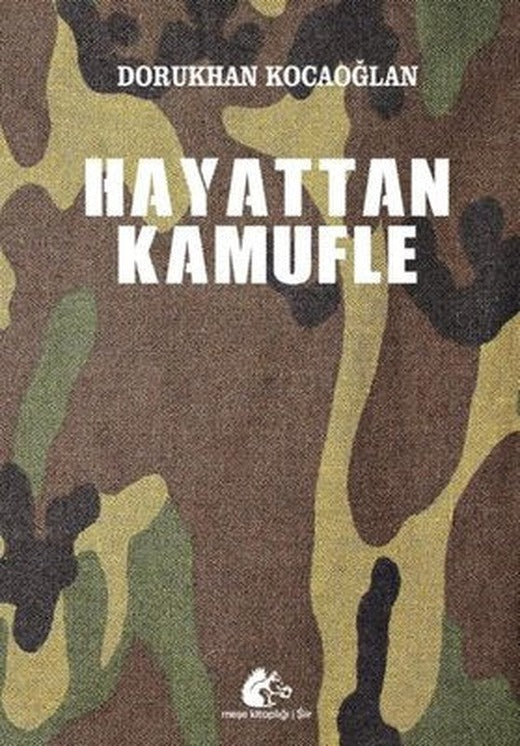 Hayattan Kamufle | Meşe Kitaplığı