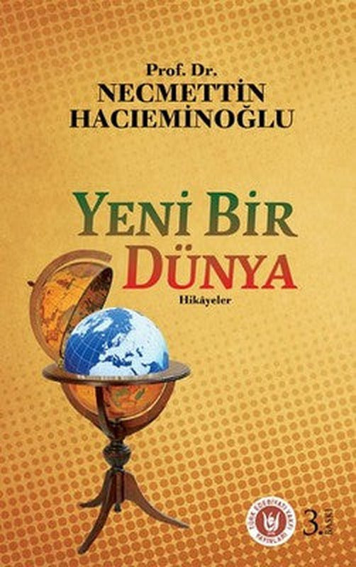 Yeni Bir Dünya - Hikayeler | Türk Edebiyatı Vakfı Yayınları