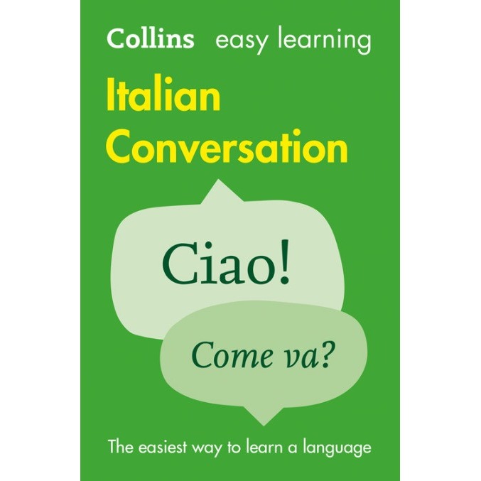 Collins Easy Learning - Easy Learning Italian Conversation: Trusted support for learning (Second edition)