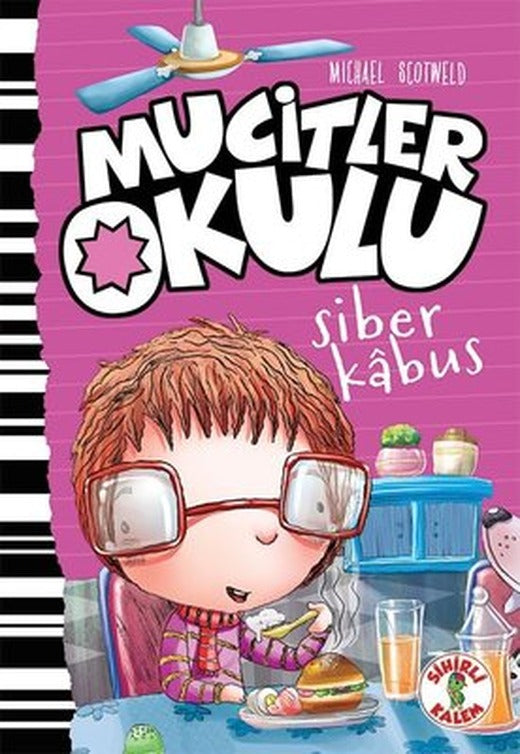 Mucitler Okulu-Siber Kabus | Sihirli Kalem