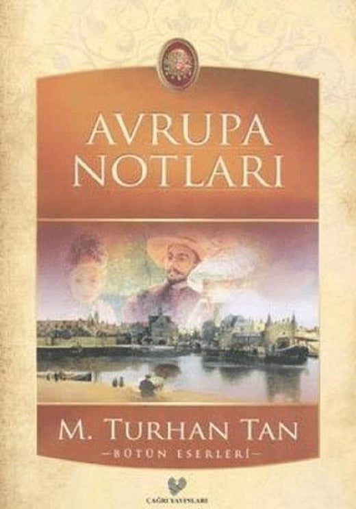 Avrupa Notları | Çağrı Yayınları (Ciltsiz)