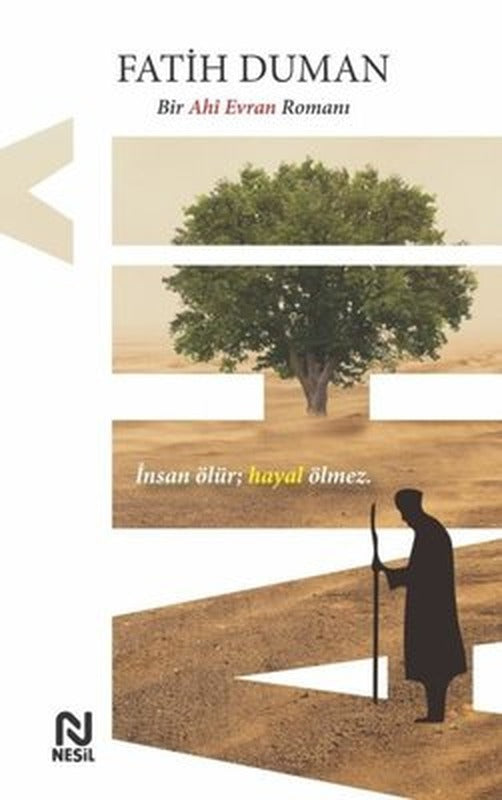 Ahi - Bir Ahi Evran Romanı | Nesil Yayınları