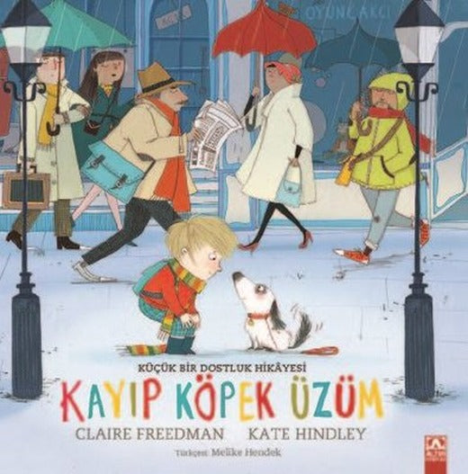 Kayıp Köpek Üzüm - Küçük Bir Dostluk Hikayesi | Altın Kitaplar