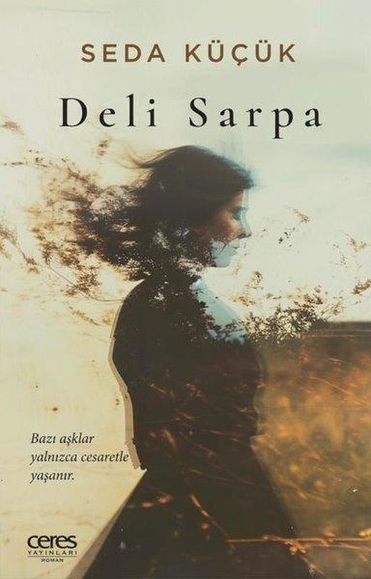 Deli Sarpa | Ceres Yayınları (e-Kitap)