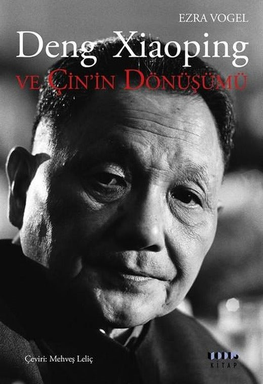 Deng Xiaoping ve Çin'in Dönüşümü | Modus Kitap (İnce Kapak)