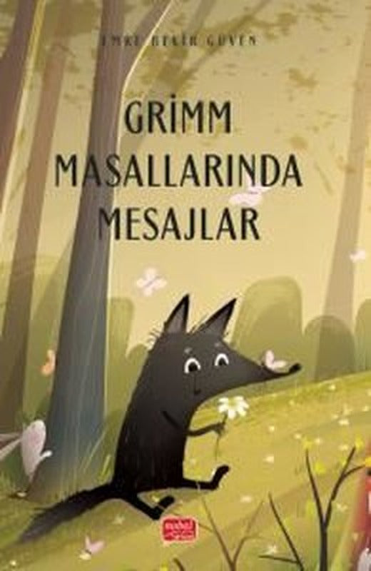 Grimm Masallarında Mesajlar | Nobel Bilimsel Eserler