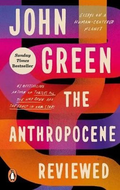 Anthropocene Reviewed | Ebury Publishing