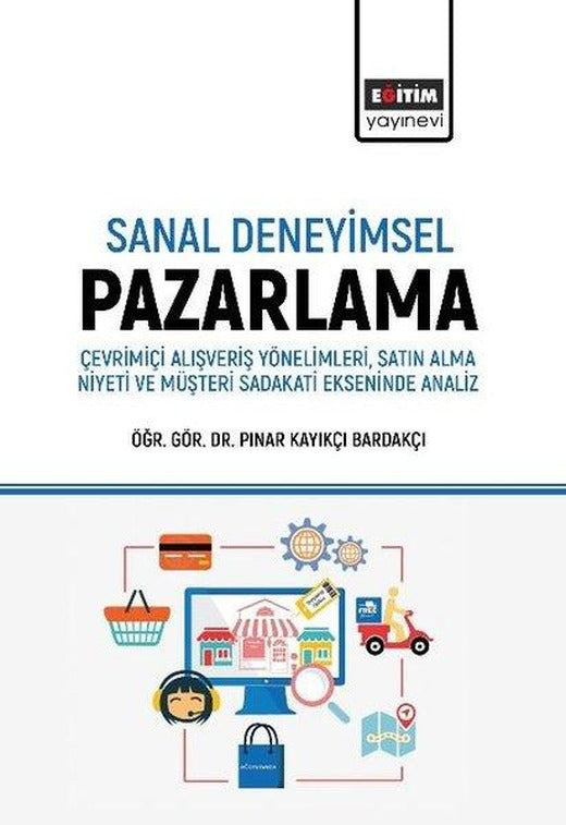 Sanal Deneyimsel Pazarlama | Eğitim Yayınevi (İnce Kapak)