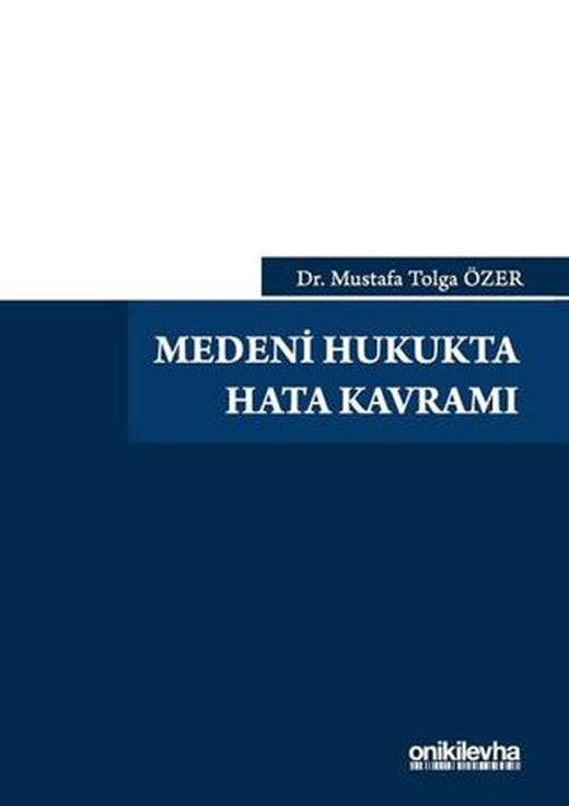Medeni Hukukta Hata Kavramı | On İki Levha Yayınları (Ciltsiz)