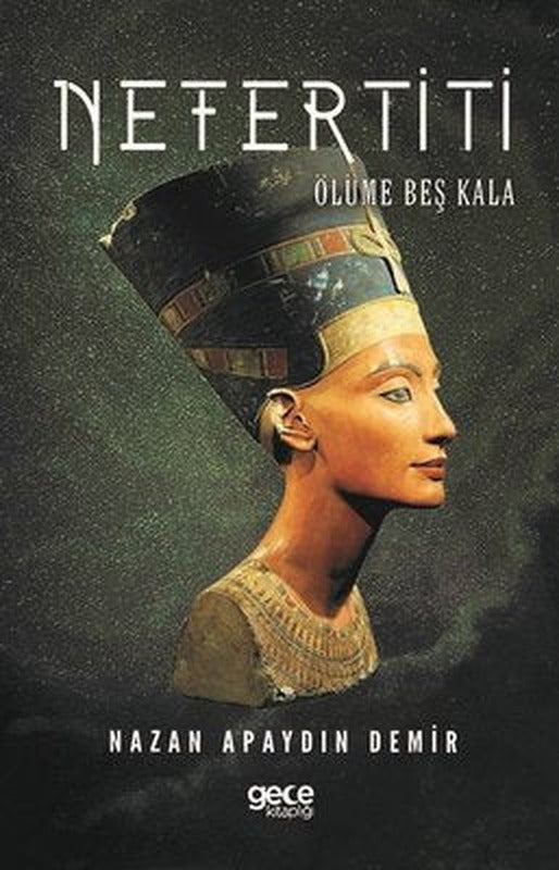 Nefertiti | Gece Kitaplığı