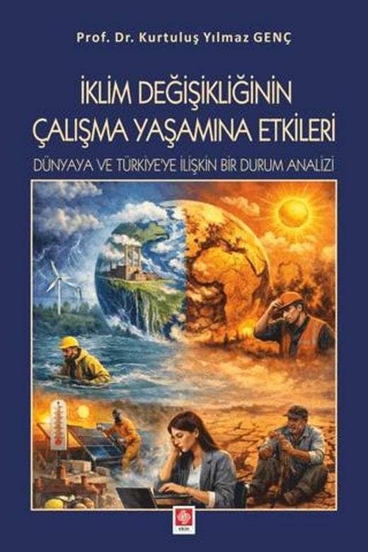 İklim Değişikliğinin Çalışma Yaşamına Etkileri
