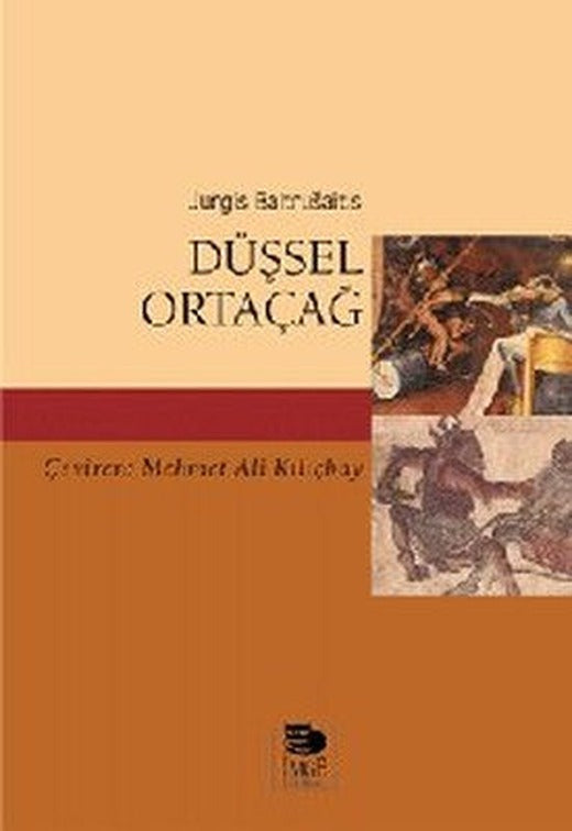 Düşsel Ortaçağ | İmge Kitabevi