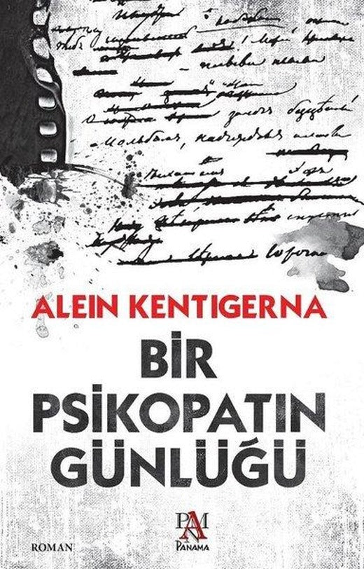 Bir Psikopatın Günlüğü | Panama Yayıncılık (İnce Kapak)
