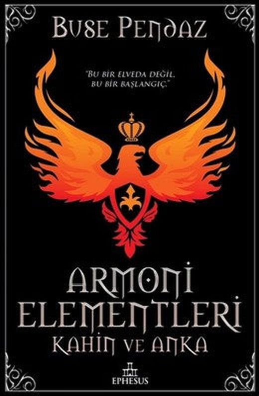 Armoni Elementleri-Kahin ve Anka | Ephesus Yayınları