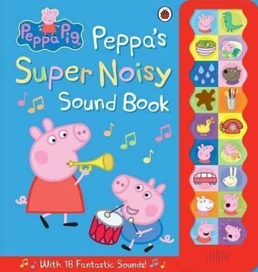 Peppa Pig: Peppa's Super Noisy Sound Book | Ladybirds