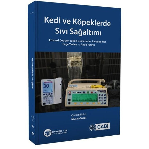 Kedi ve Köpeklerde Sıvı Sağaltımı | Güneş Tıp Kitabevleri (İnce Kapak)