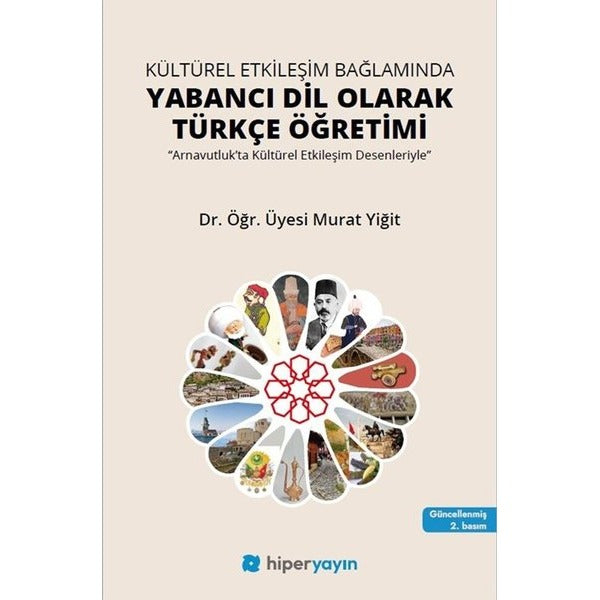 Kültürel Etkileşim Bağlamında Yabancı Dil Olarak Türkçe Öğretimi