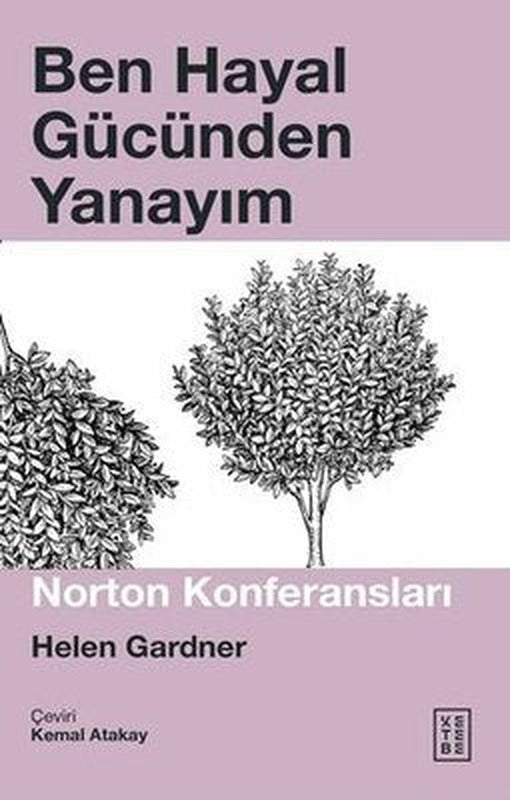 Ben Hayal Gücünden Yanayım | Ketebe Yayınları