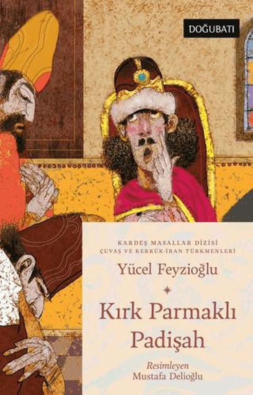 Kırk Parmaklı Padişah