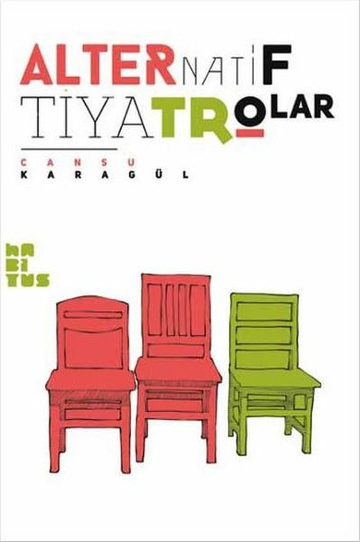 Alternatif Tiyatrolar | Habitus Kitap (İnce Kapak)