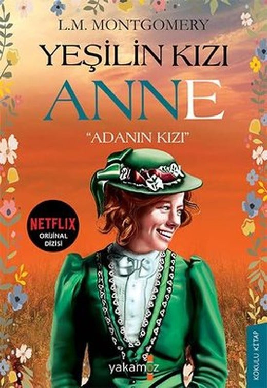 Yeşilin Kızı Anne 3 - Adanın Kızı | Yakamoz Yayınları