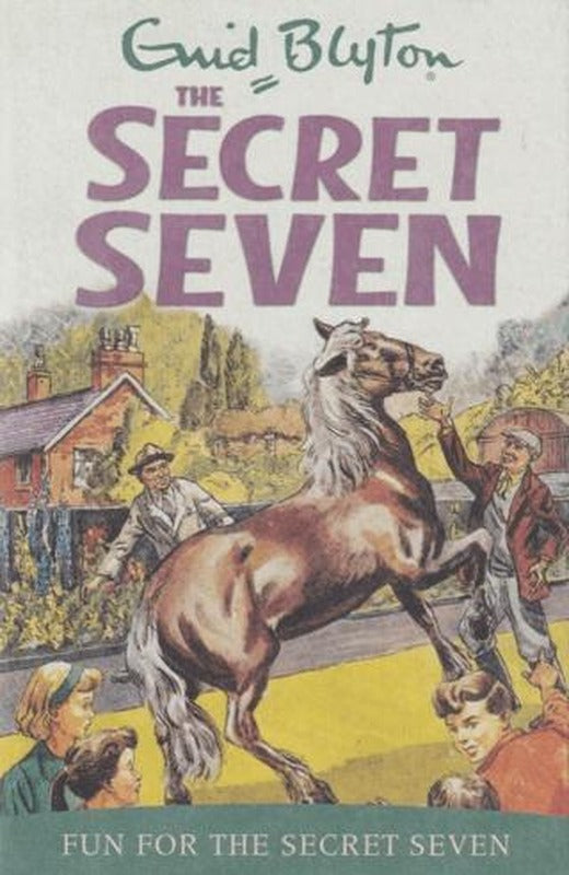 Secret Seven: Fun For The Secret Seven: Book 15 | Hodder Books (Ciltsiz)