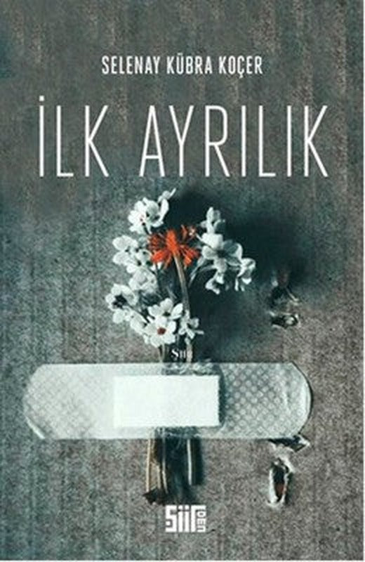 İlk Ayrılık | Şiirden Yayınları