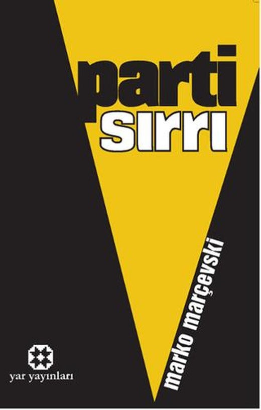 Parti Sırrı | Yar Yayınları (Ciltsiz)