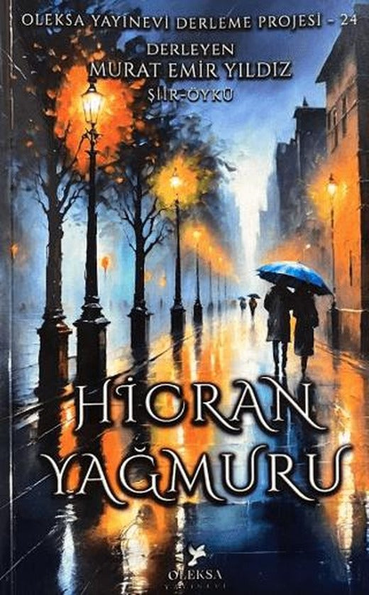 Hicran Yağmuru | Oleksa Yayınevi (Ciltsiz)