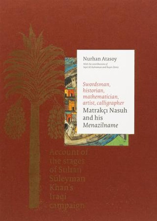 Matrakçı Nasuh and His Menazilname (2 Cilt, Takım) | Masa Yayınevi (Ciltli)