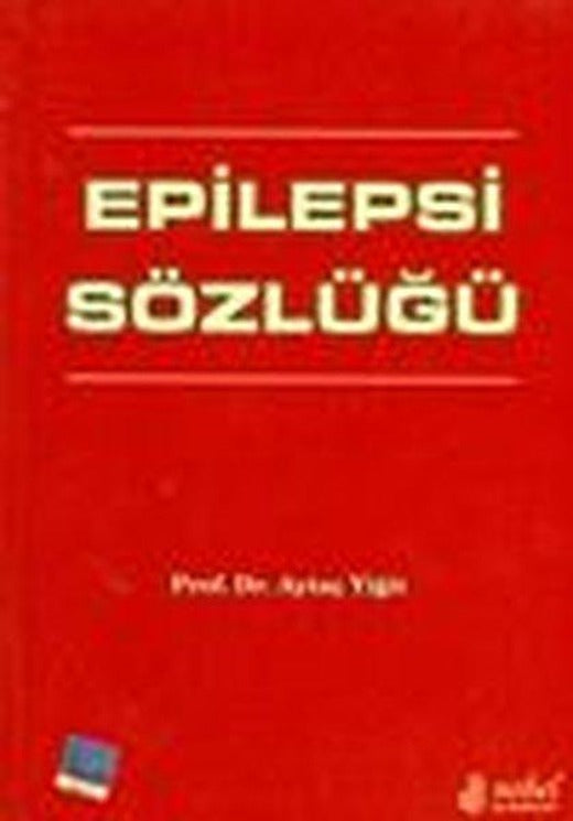 Epilepsi Sözlüğü | Nobel Tıp Kitabevleri (İnce Kapak)