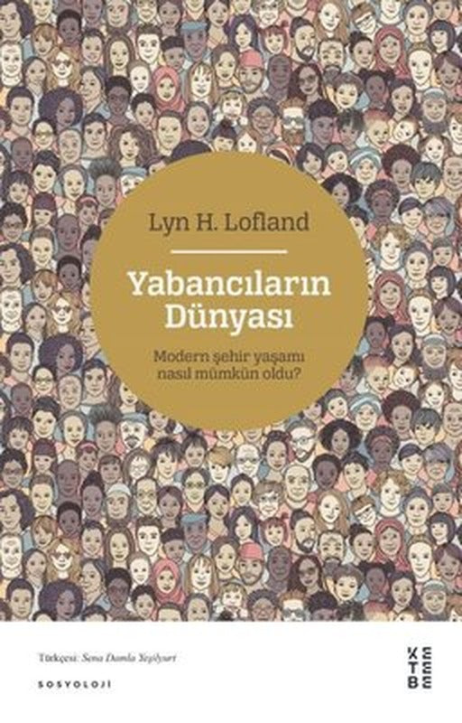 Yabancıların Dünyası | Ketebe Yayınları