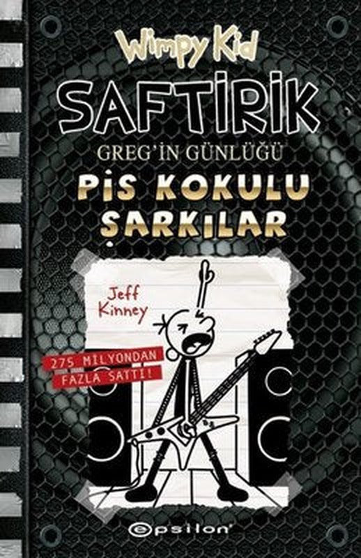 Saftirik Greg'in Günlüğü 17 - Pis Kokulu Şarkılar | Epsilon Yayınevi