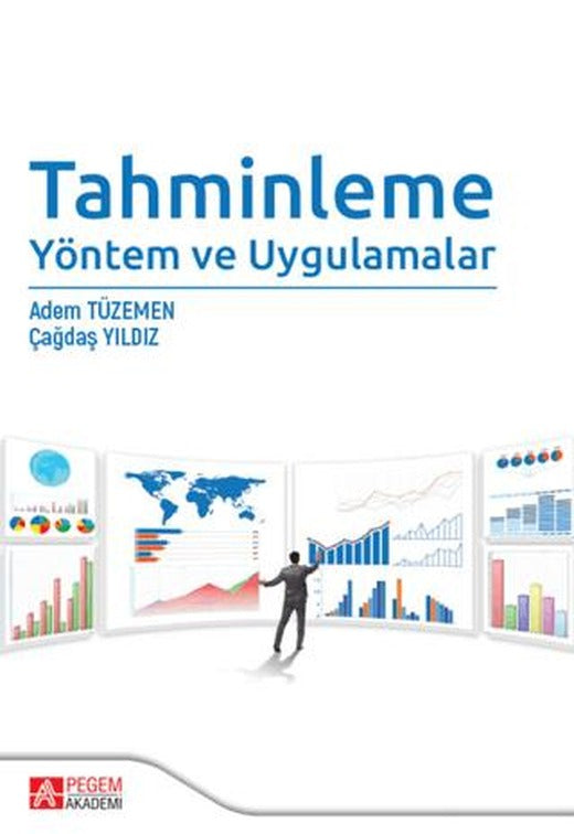 Tahminleme Yöntem ve Uygulamalar | Pegem Akademi Yayıncılık (Ciltsiz)
