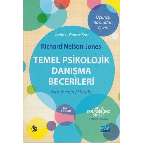 Temel Psikolojik Danışma Becerileri | Nobel Akademik Yayıncılık