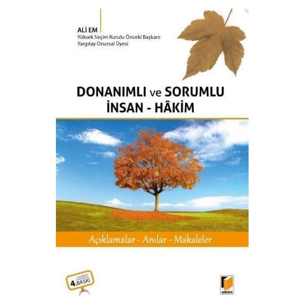 Donanımlı ve Sorumlu İnsan-Hakim