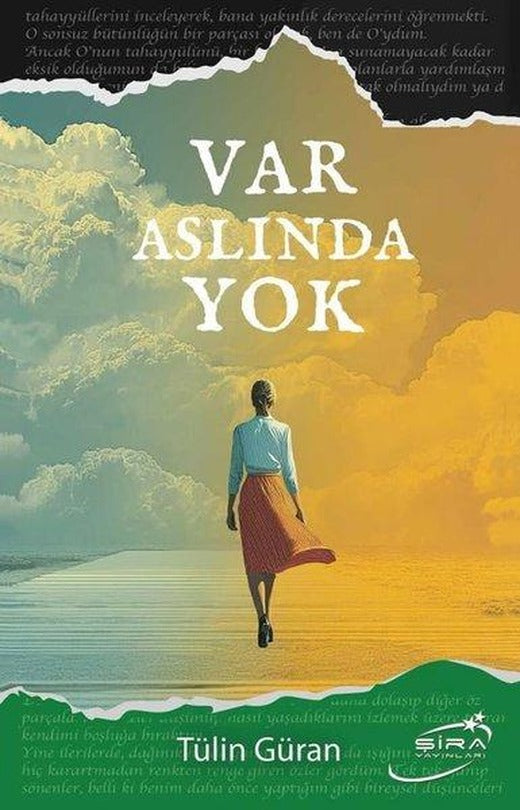 Var Aslında Yok | Şira Yayınları (İnce Kapak)