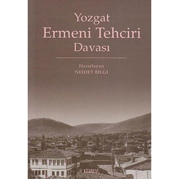 Yozgat Ermeni Tehciri Davası