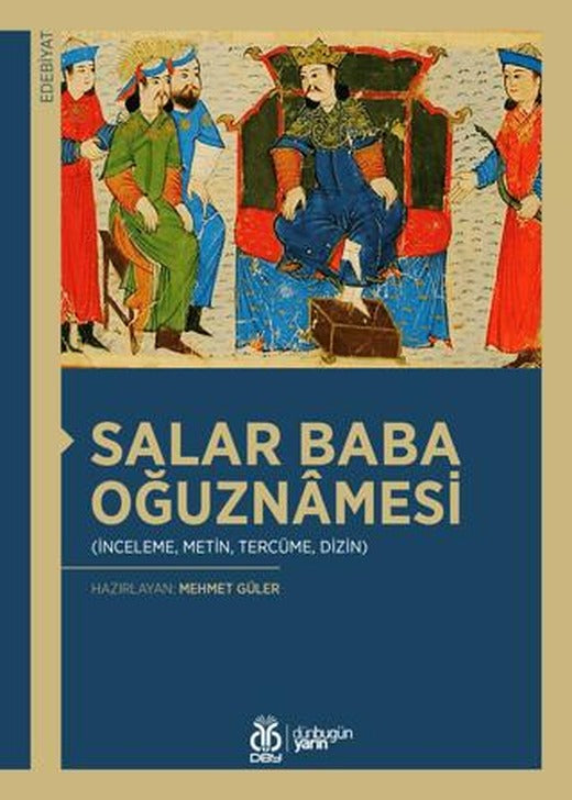 Salar Baba Oğuznamesi | DBY Yayınları (Ciltsiz)