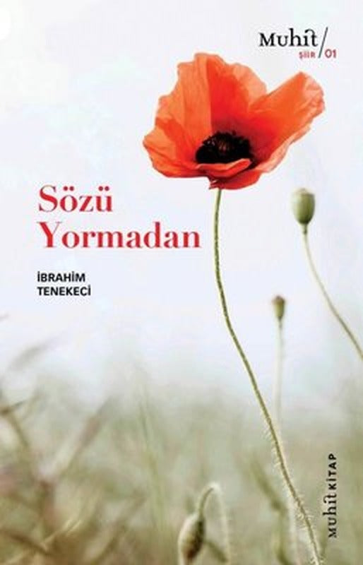 Sözü Yormadan | Muhit Kitap